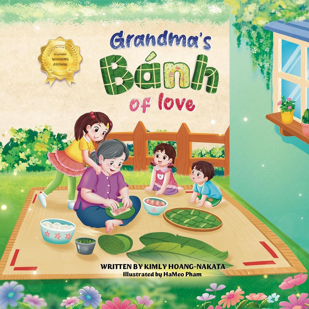 Book cover of Grandma's Bánh of Love: Bà Ngoại wraps square bánh in banana leaves on a woven mat in a sunny garden while her three grandchildren watch.